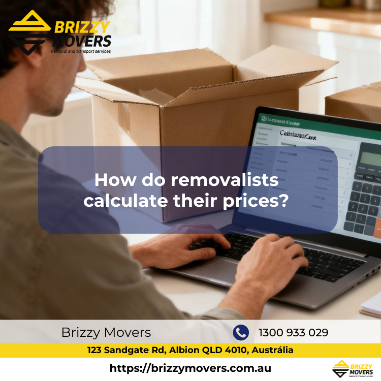 How-do-removalists-calculate-their-prices?